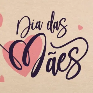 Dia das mães